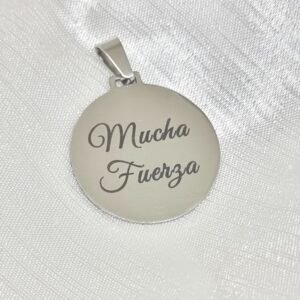 Dije Mucha Fuerza